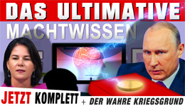 Video - Das ultimative Machtwissen - Komplett & der Kriegsgrund - Putins Krieg