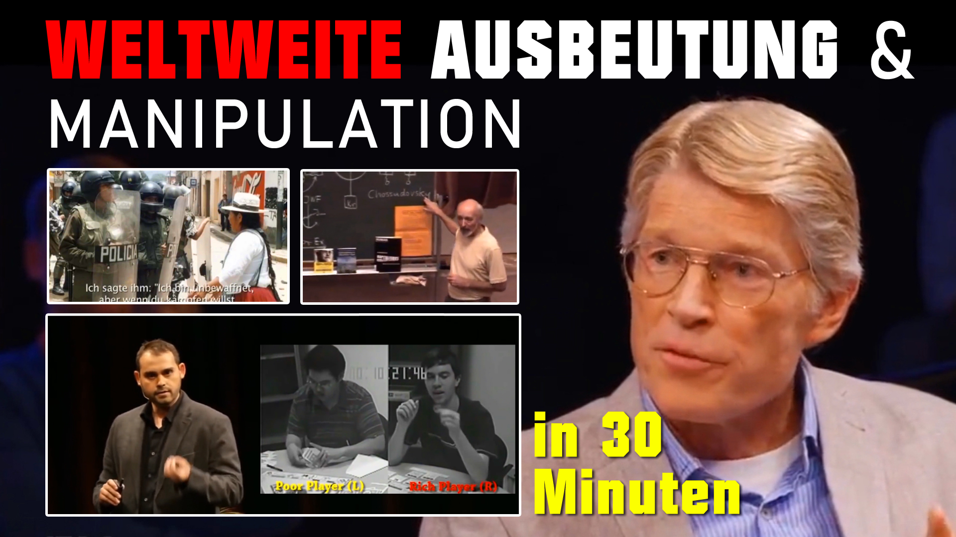 Video Cover - Weltweite Ausbeutung und Manipulation in 30 Minuten