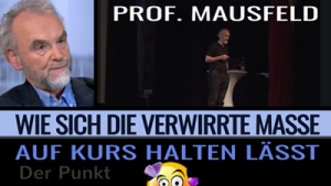 Wie man die verwirrte Masse auf Kurs hält - Prof. Mausfeld