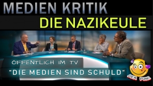 Medien-Kritik - Öffentlich im TV - Die Nazikeule // Spalten statt einen