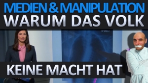 Warum das Volk keine Macht hat - Die reale Matrix