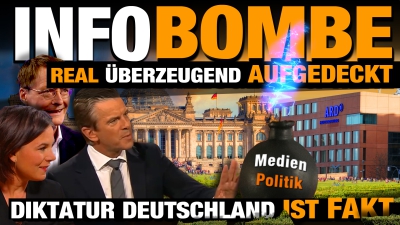 INFOBOMBE - Real &amp; überzeugend - Diktatur Deutschland aufgedeckt - Am Ende fügt sich alles zusammen