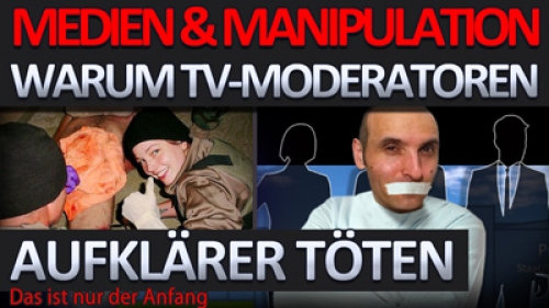 Warum TV-Moderatoren Aufklärer töten lassen