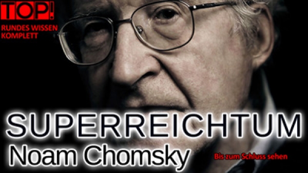 Superreichtum von Noam Chomsky - Vom Volk zum unterdrückten Konsumenten