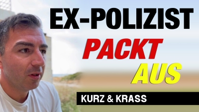 Ex Polizist packt aus - Kurz &amp; Krass