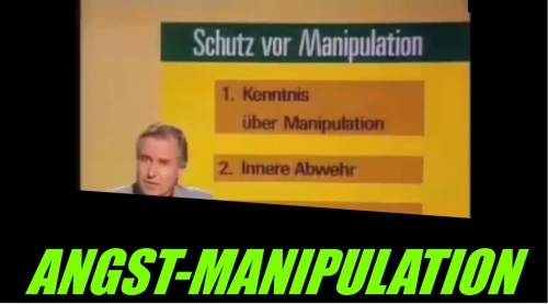 Angst-Manipulation früher wie heute